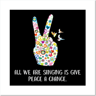 Give Peace A Chance Posters and Art